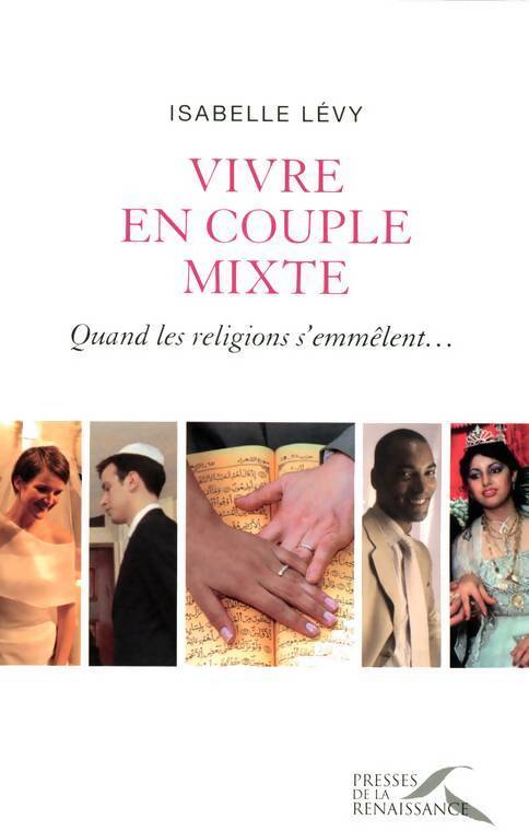 Vivre en couple mixte - Isabelle Lévy - Livre