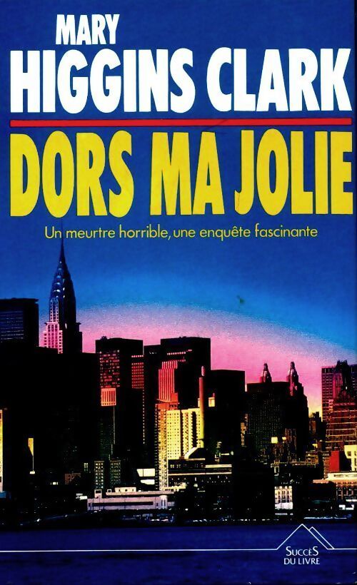 Dors ma jolie - Mary Higgins Clark - Livre