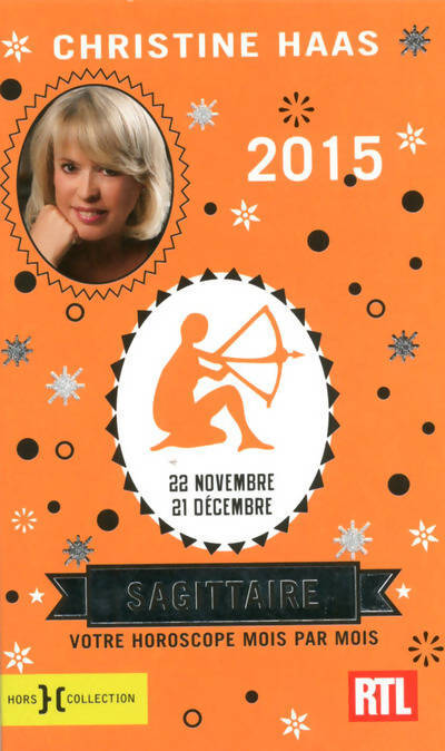 Sagittaire 2015 - Christine Haas - Livre