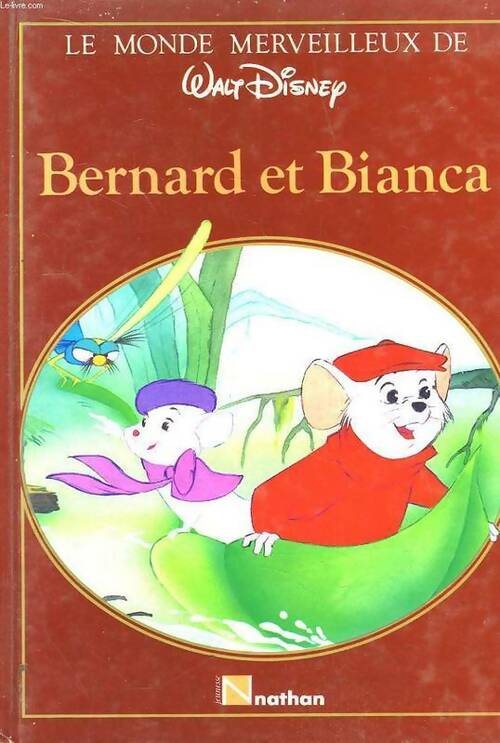 Bernard et Bianca - Collectif - Livre