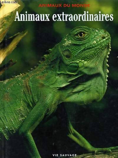 Animaux extraordinaires - Collectif - Livre