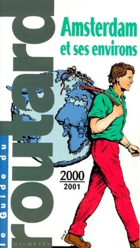 Amsterdam et ses environs 2000-2001 - Collectif - Livre