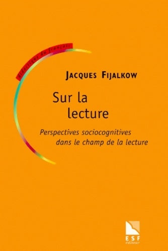 Sur la lecture - Jacques Fijalkow - Livre