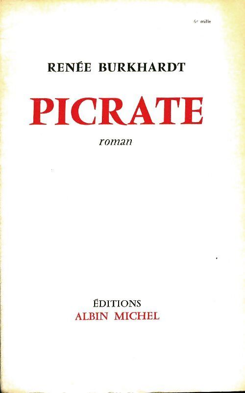 Picrate - Renée Burkhardt - Livre