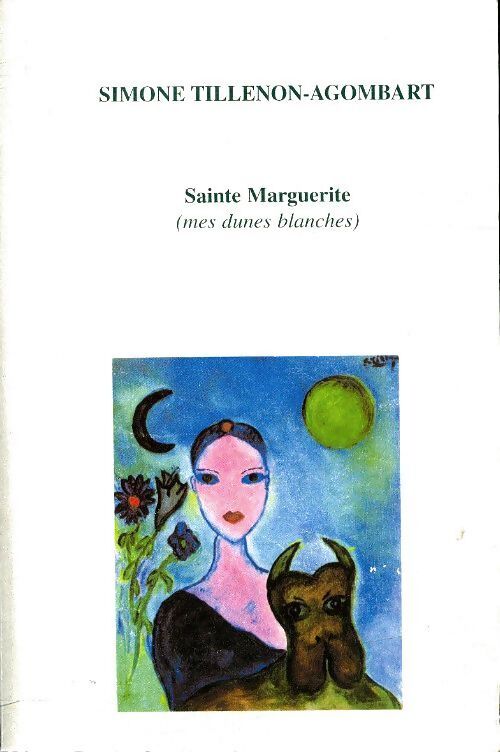Sainte Marguerite - Simone Tillenon-Agombart - Livre