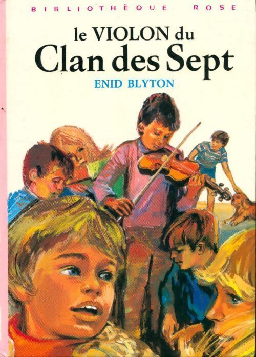Le violon du Clan des Sept - Enid Blyton - Livre