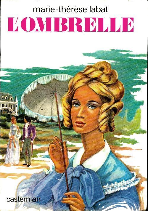 L'ombrelle - Marie-Thérèse Labat - Livre
