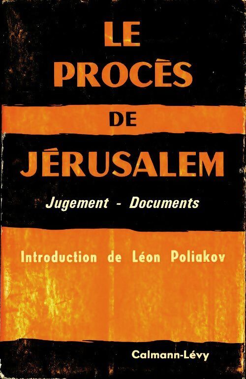 Le procès de Jérusalem - Inconnu - Livre