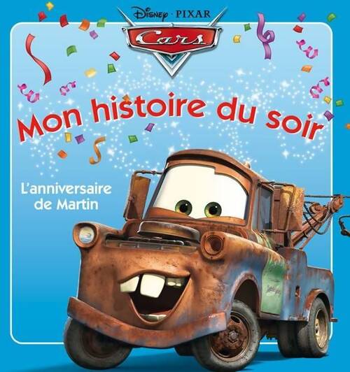 Cars : Martin fête son anniversaire - Walt Disney - Livre