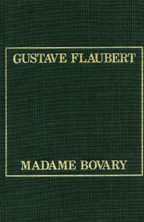Madame Bovary - Gustave Flaubert - Livre
