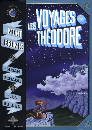 Les voyages de Théodore - Jon Buller - Livre