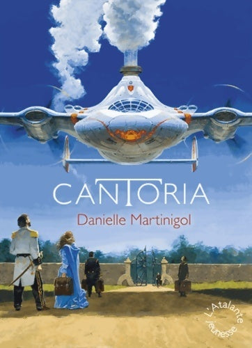 Cantoria - Danielle Martinigol - Livre