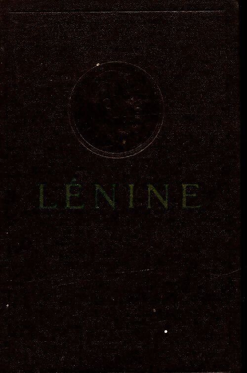 Oeuvres Tome XXXI  - Vladimir Illitch Lénine - Livre