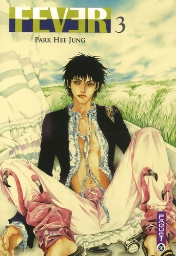 Fever Tome III - Park Hee Jung - Livre
