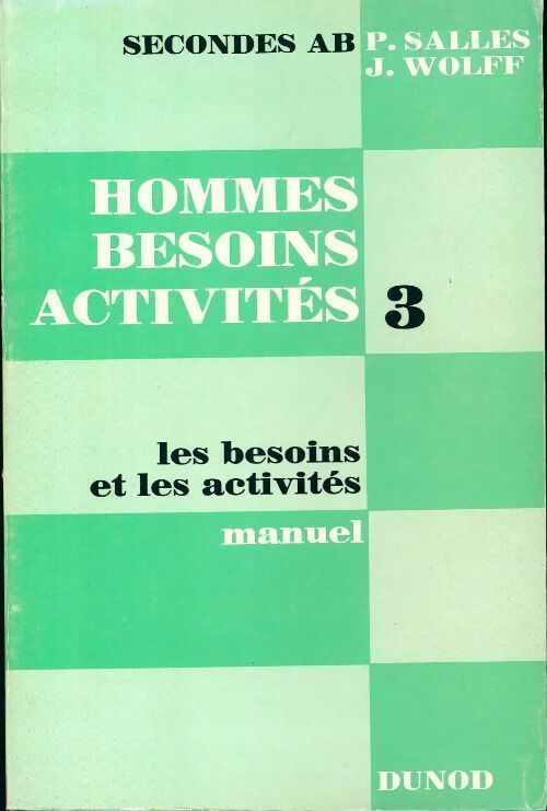 Hommes besoins activités Tome III : Les besoins et les activités - Jonathan Wolff - Livre