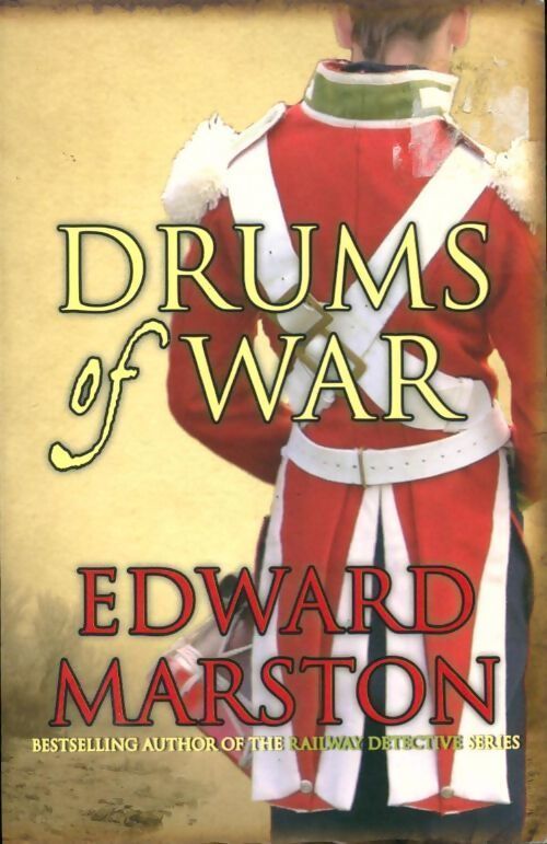 Drums of war - Edward Marston - Livre