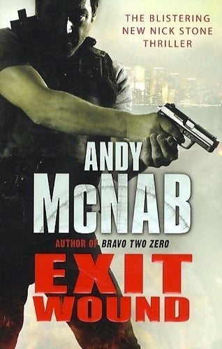 Exit wound - Andy McNab - Livre