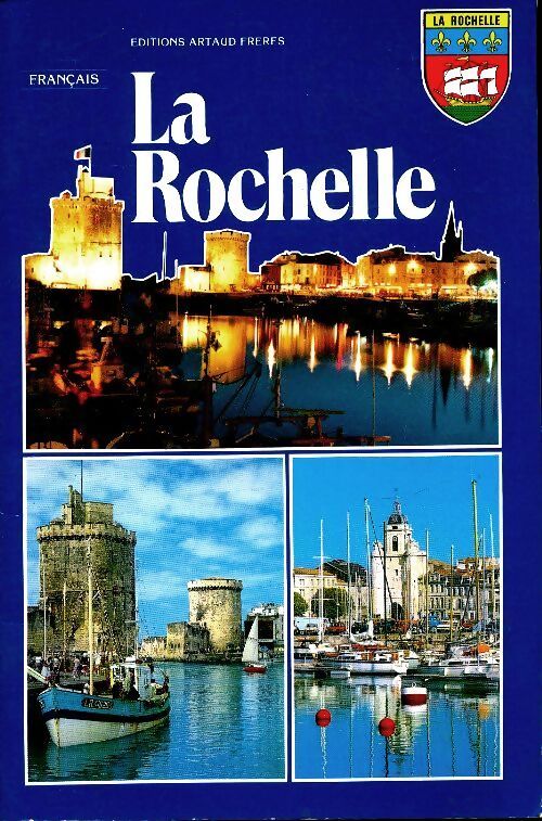 La Rochelle - Marcel Delafosse - Livre