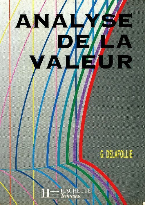 Analyse de la valeur - Gérard Delafollie - Livre