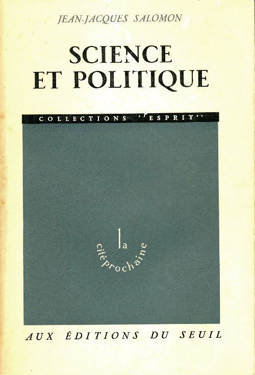 Science et politique - Jean-Jacques Salomon - Livre