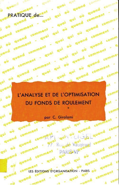 L'analyse et de l'optimisation du fonds de roulement - C Girolami - Livre