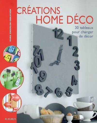 Créations home déco - Marie Debuisson - Livre