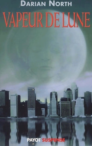 Vapeur de lune - Darian North - Livre