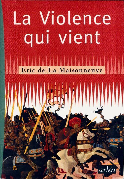 La violence qui vient - Eric De La Maisonneuve - Livre