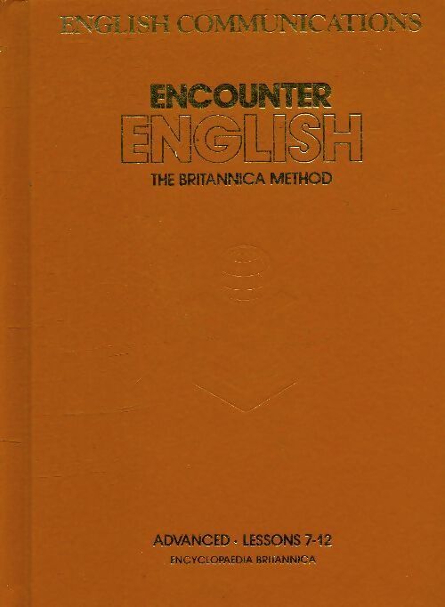 Encounter english lessons 7-12 - Dale A. Enger - Livre