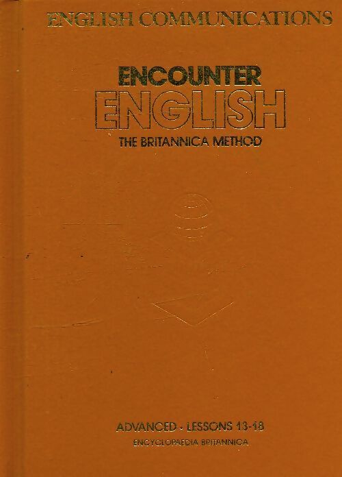 Encounter english lessons 13-18 - Dale A. Enger - Livre