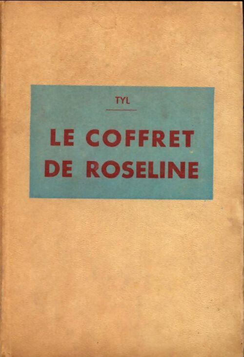 Le coffret de Roseline - Tyl - Livre