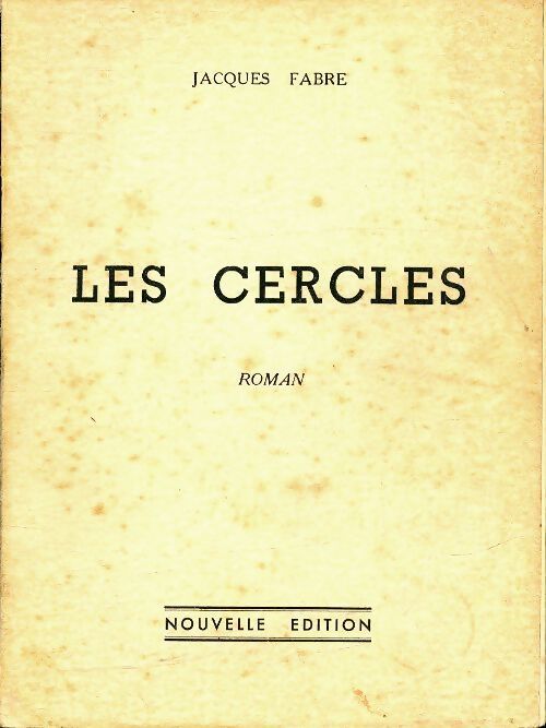 Les cercles - Jacques Fabre - Livre