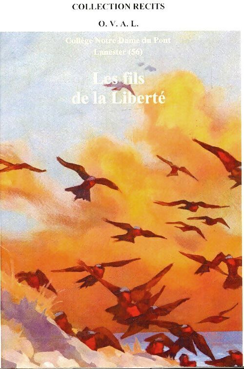 Le fils de la liberté - Collectif - Livre