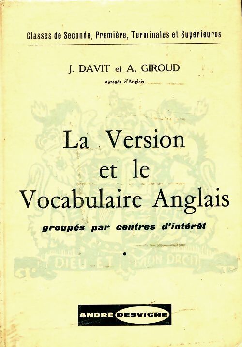 La version et le vocabulaire anglais - A. J.; Giroud - Livre