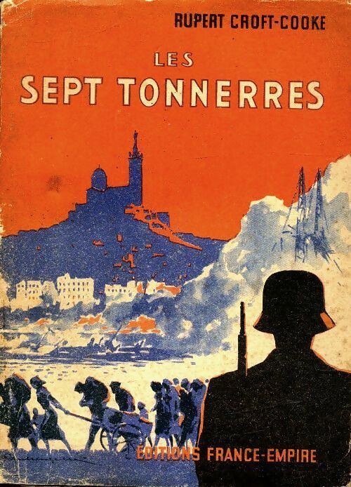 Les sept tonnerres - Rupert Croft-Cooke - Livre
