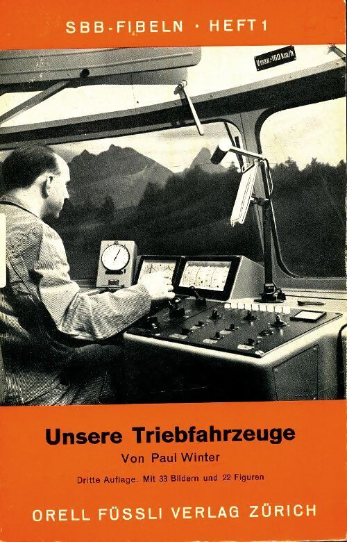 Unsere Triebfahrzeuge - Paul Winter - Livre
