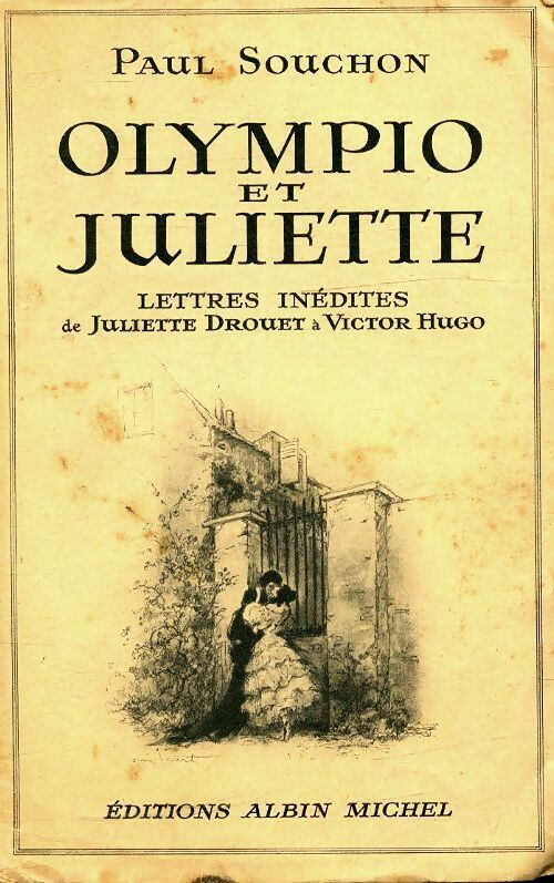 Olympio et Juliette - Paul Souchon - Livre