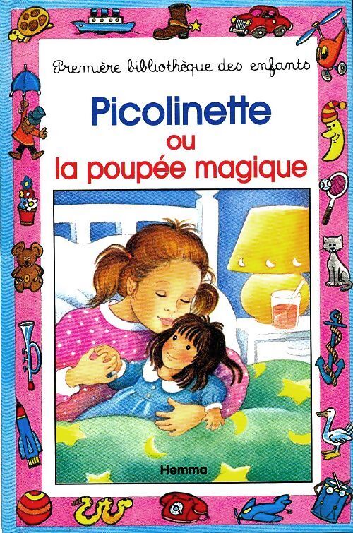 Picolinette ou la poupée magique - Juliette Oberlander - Livre
