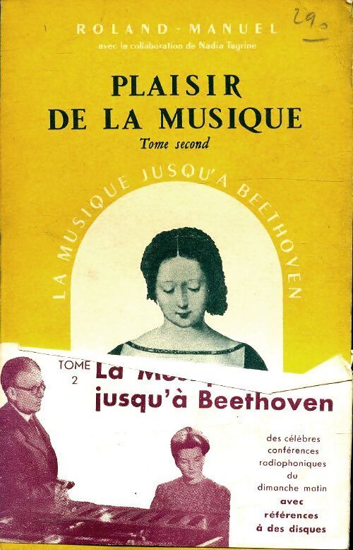 Plaisir de la musique Tome II - Roland-Manuel - Livre