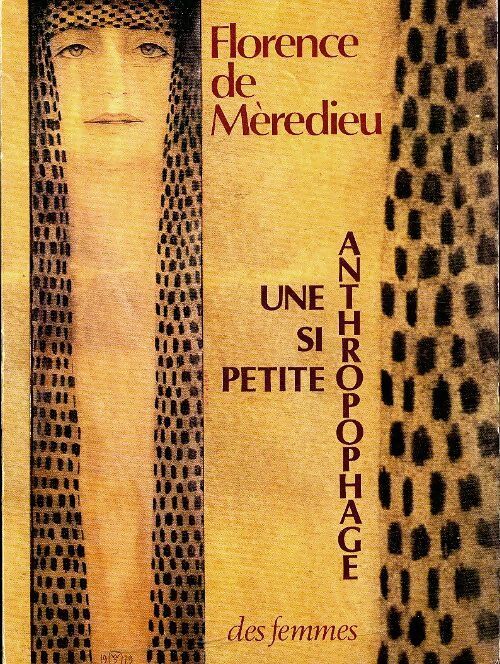 Une si petite anthropophage - Florence De Mèredieu - Livre