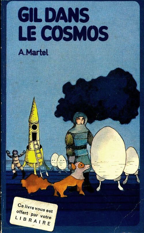 Gil dans le cosmos - Aimée Martel - Livre