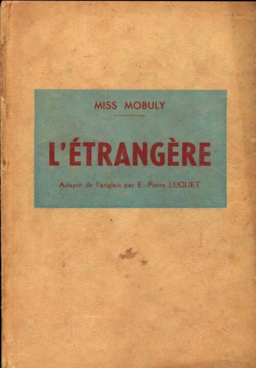 L'étrangère - Misse Mobuly - Livre