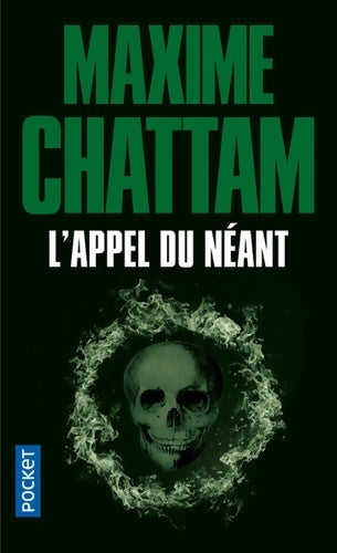 L'appel du néant - Maxime Chattam - Livre