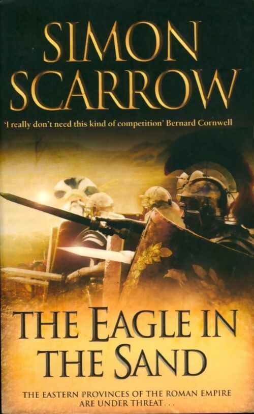 The eagle in the sand - Simon Scarrow - Livre