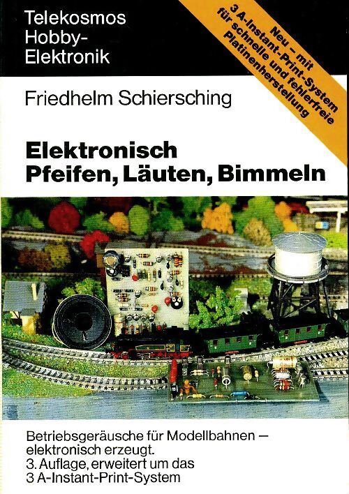 Elektronisch Pfeifen, Läuten, Bimmeln - Friedhelm Schiersching - Livre