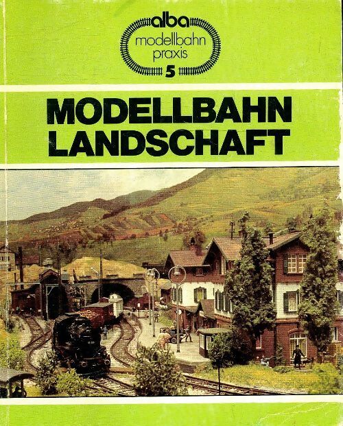 Modellbahn landschaft - Collectif - Livre