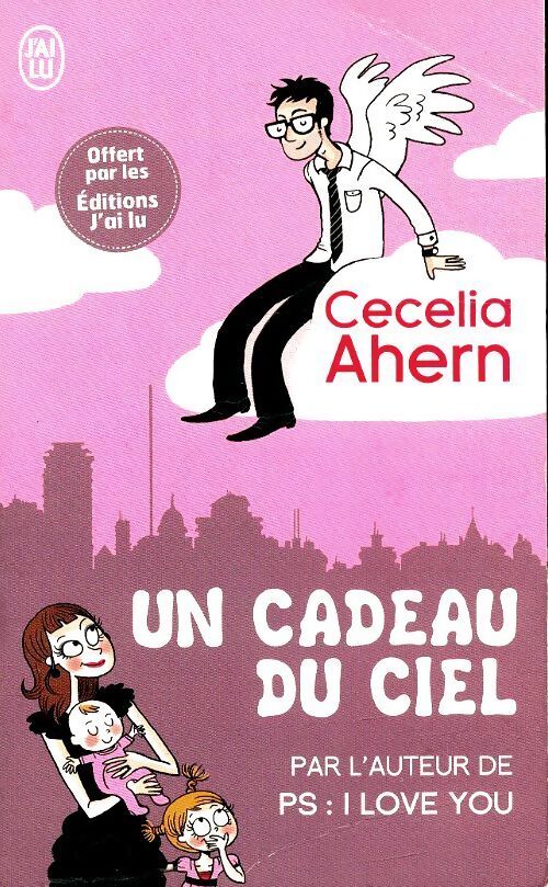 Un cadeau du ciel - Cecelia Ahern - Livre