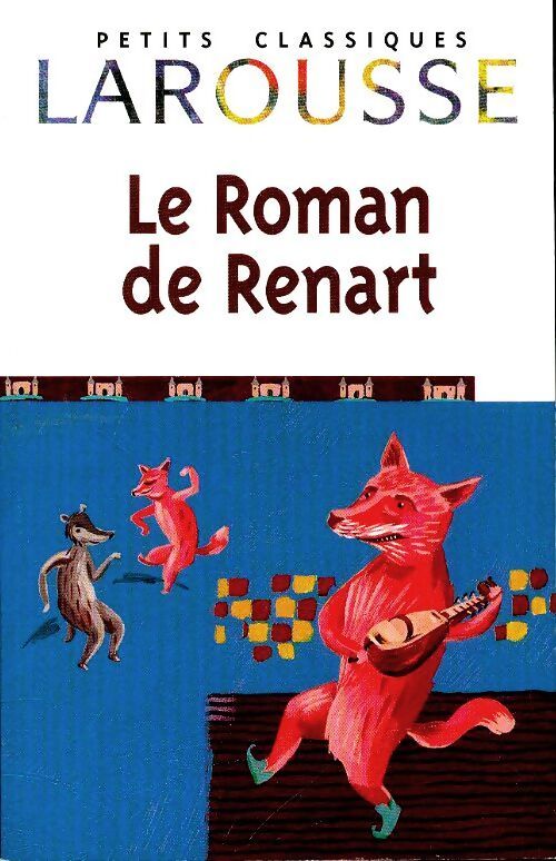Le roman de Renart (extraits) - Inconnu - Livre