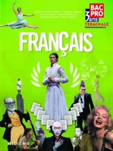 Français Terminale bac pro - Michèle Sendre-Haïdar - Livre