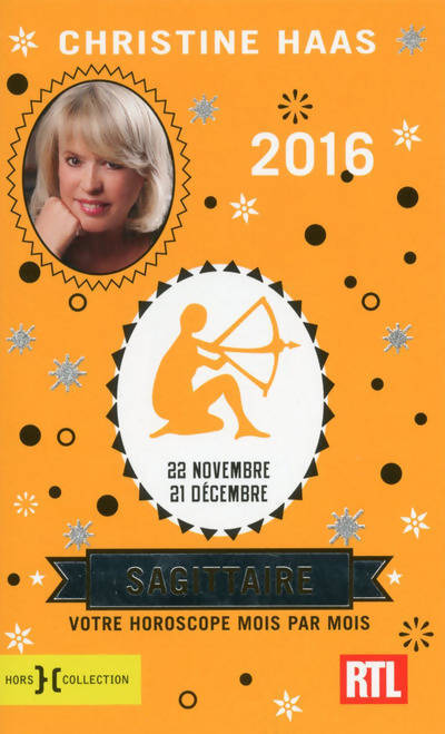 Sagittaire 2016 - Christine Haas - Livre